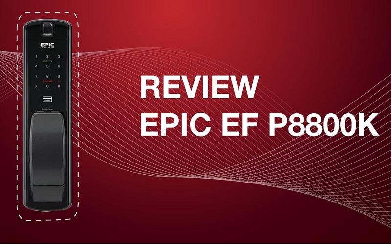 khóa điện tử Epic EF P8800K