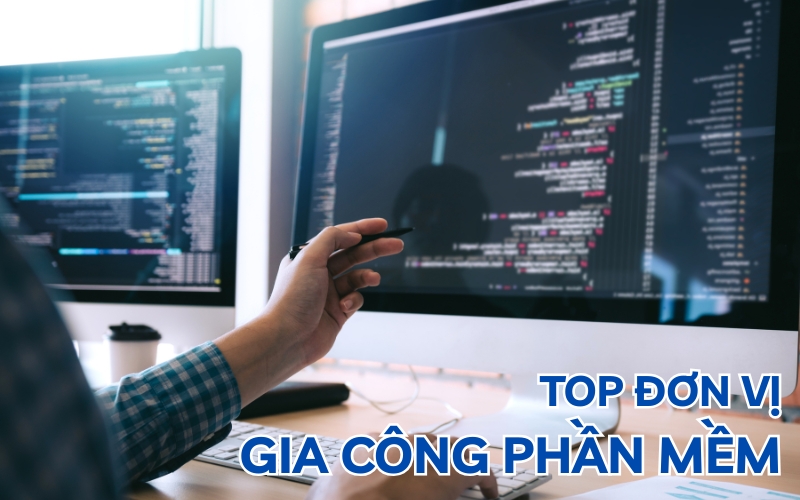 top đơn vị gia công phần mềm