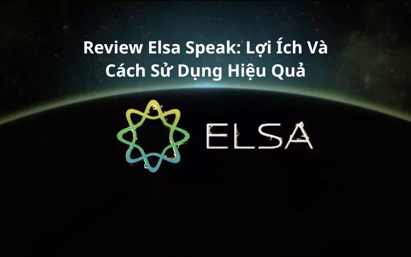 review elsa speak