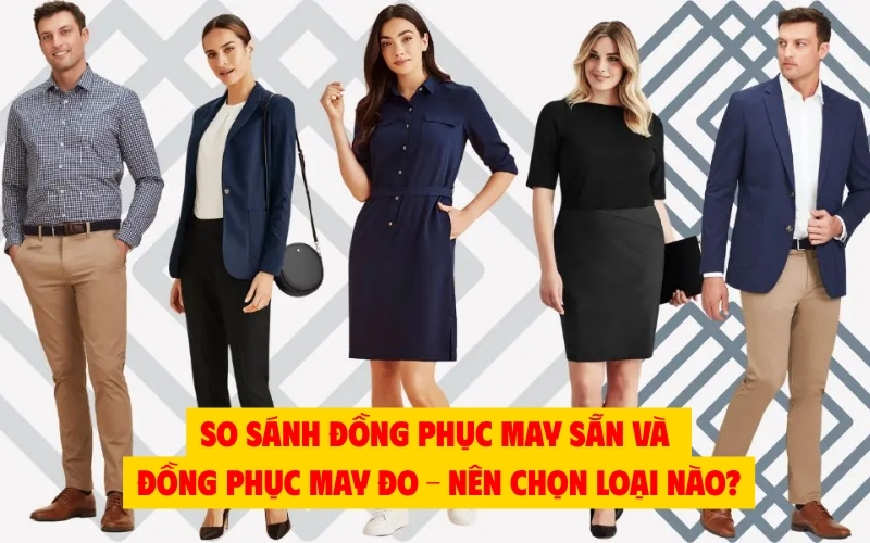 đồng phục may sẵn và đồng phục may đo